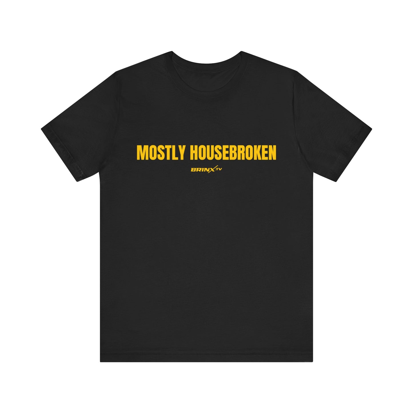 Mostly Housebroken Tee