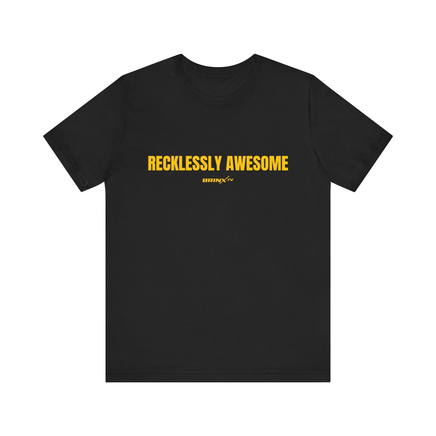 Recklessly Awesome Tee