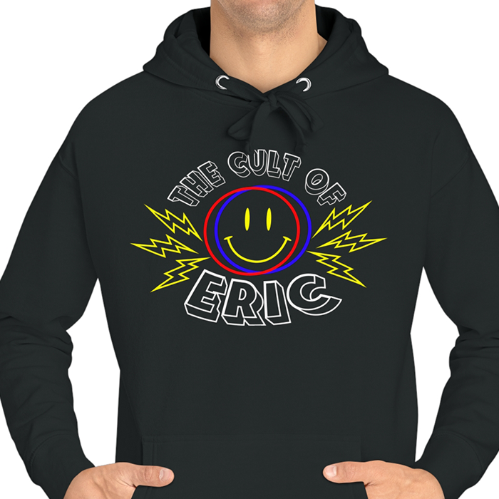 The Cult of Eric Hoodie