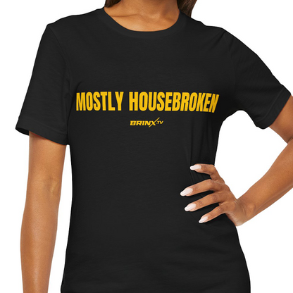 Mostly Housebroken Tee