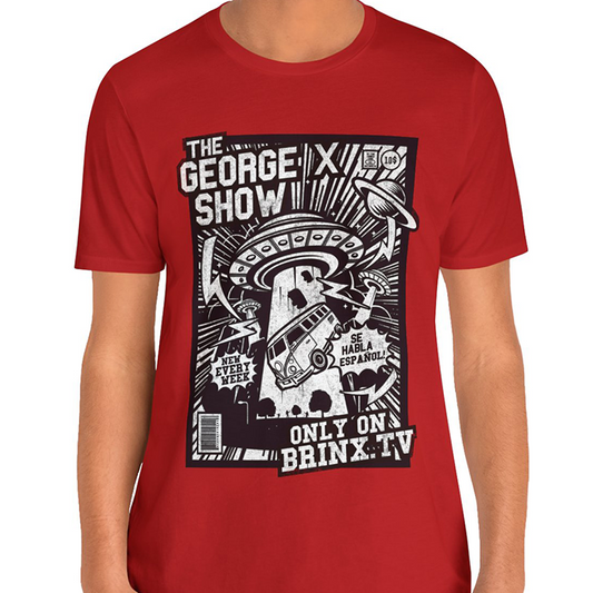 George X Show Invasion! T-Shirt