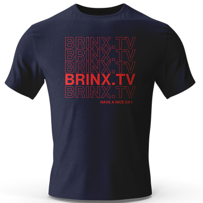 Brinx Have A Nice Day T-Shirt