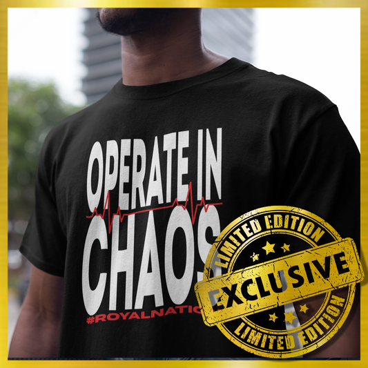 OPERATE IN CHAOS